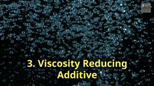 Image which shows: Viscosity reducing biogas additive.