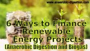 6 Ways to Finance Renewable Energy Anaerobic Digestion and Biogas Projects Pixabay Image 2696228