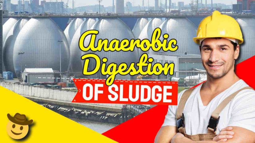 Image text: "Anaerobic Digestion of Sludge".