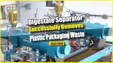 Image text: "Digestate Separator Successfully Removes Plastic Packaging Waste".
