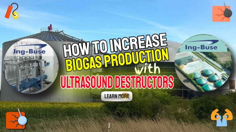 Image text: "How to increase biogas production with ultrasound destructors".