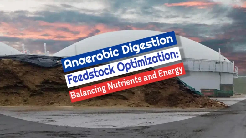Image with the text: "Anaerobic digestion feedstock optimization balancing nutrients and energy."